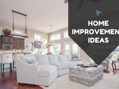 Home improvement ideas